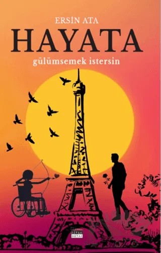 Hayata Gülümsemek İstersin – Ersin Ata – Siyah Beyaz Yayınları kitap kapağı