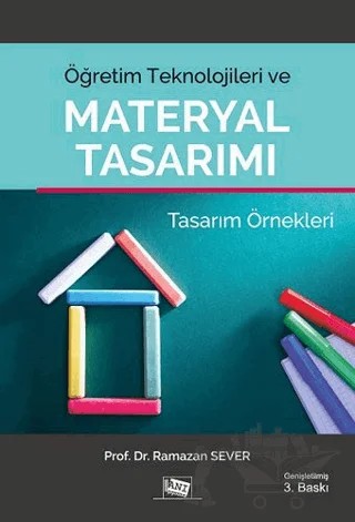 Öğretim Teknolojileri ve Materyal Tasarımı – Ramazan Sever – Anı Yayıncılık kitap kapağı