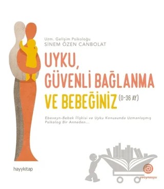 Uyku Güvenli Bağlanma ve Bebeğiniz – Sinem Özen Canbolat – Hayykitap kitap kapağı