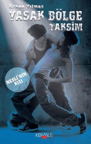 Yasak Bölge Taksim – Erkan Yılmaz – Kerasus Yayınları kitap kapağı