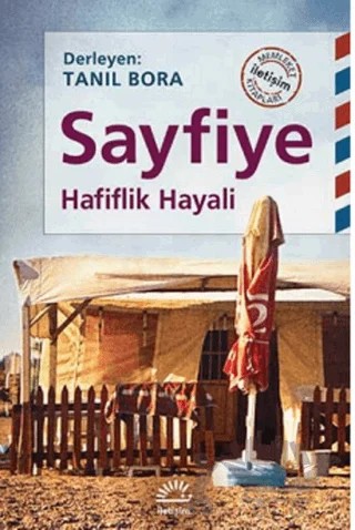 Sayfiye – Tanıl Bora – İletişim Yayınevi kitap kapağı