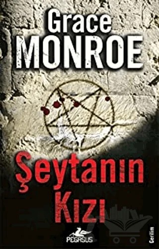 Şeytanın Kızı – Grace Monroe – Pegasus Yayınları kitap kapağı