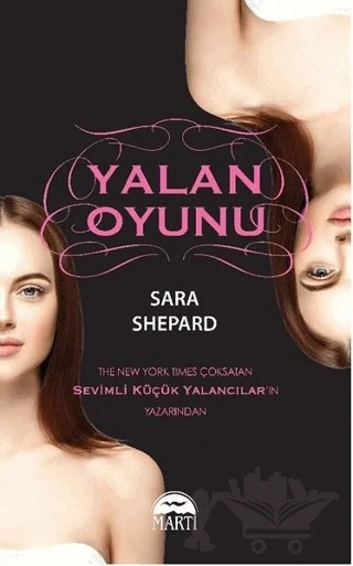 Yalan Oyunu – Sara Shepard – Martı Yayınları kitap kapağı