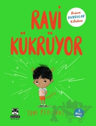 Ravi Kükrüyor Benim Duygular Kitabım – Tom Percival – Marsık Kitap kitap kapağı