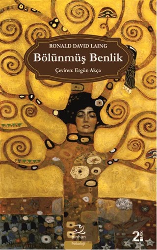 Bölünmüş Benlik – R. D. Laing – Pinhan Yayıncılık kitap kapağı