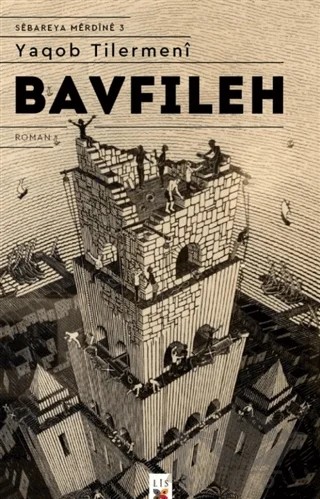 Bavfileh - Sebareya Merdine 3 – Yaqob Tılermenı – Lis Basın Yayın kitap kapağı