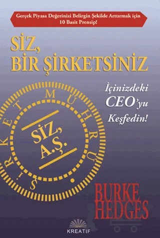 Siz, Bir Şirketsiniz – Burke Hedges – Kreatif Yayınları kitap kapağı