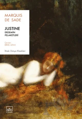 Justine: Erdemin Felaketleri – Marquis de Sade – İthaki Yayınları kitap kapağı