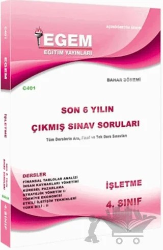 4. Sınıf İşletme Çıkmış Sınav Soruları (2012-2018) – Kolektif – Egem Eğitim Yayınları kitap kapağı