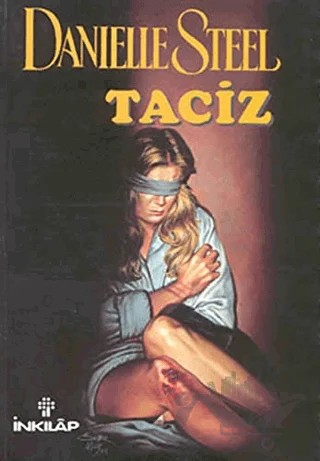 Taciz – Danielle Steel – İnkılap Kitabevi kitap kapağı