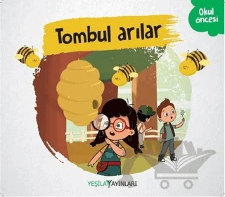 Tombul Arılar – Kolektif – Yeşilay Yayınları kitap kapağı