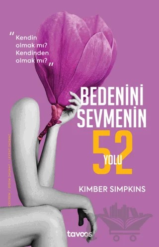 Bedenini Sevmenin 52 Yolu – Kimber Simpkins – Tavoos kitap kapağı