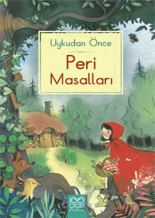 Uykudan Önce - Peri Masalları – Rosie Dickins – 1001 Çiçek Kitaplar kitap kapağı