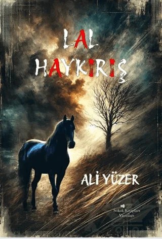 Lal Haykırış – Ali Yüzer – Sokak Kitapları Yayınları kitap kapağı