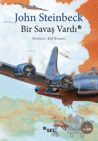 Bir Savaş Vardı – John Steinbeck – Sel Yayıncılık kitap kapağı