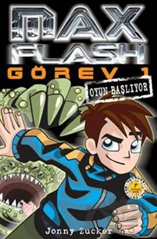 Max Flash - Görev 1 – Jonny Zucker – Artemis Yayınları kitap kapağı