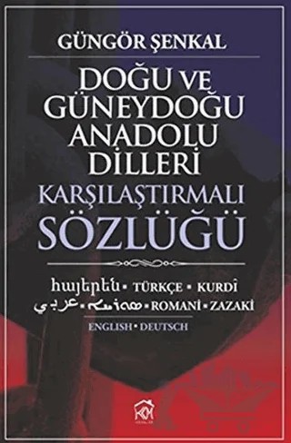 Doğu ve Güneydoğu Anadolu Dilleri Karşılaştırmalı Sözlüğü – Güngör Şenkal – Kurgu Kültür Merkezi kitap kapağı