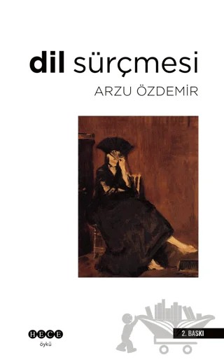 Dil Sürçmesi – Arzu Özdemir – Hece Yayınları kitap kapağı