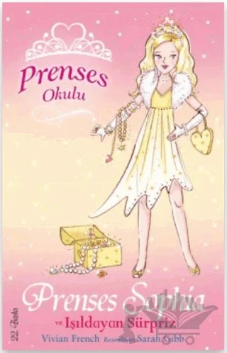 Prenses Okulu 5: Prenses Sophia ve Işıldayan Sürpriz – Vivian French – Doğan Çocuk kitap kapağı