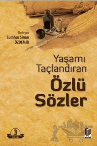 Yaşamı Taçlandıran Özlü Sözler – Cumhur Sinan Özdemir – Adalet Yayınevi kitap kapağı