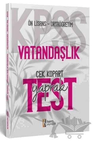 KPSS Ortaöğretim Ön Lisans Vatandaşlık Çek Kopart Yaprak Test – Kolektif – İSEM Yayıncılık kitap kapağı