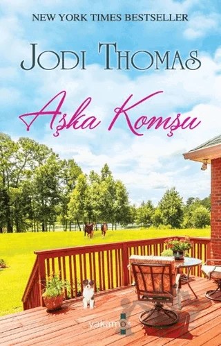 Aşka Komşu – Jodi Thomas – Yakamoz Yayınevi kitap kapağı