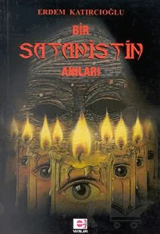 Bir Satanistin Anıları – Erdem Katırcıoğlu – E Yayınları kitap kapağı