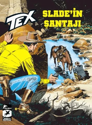 Tex Yeni Seri 22 - Slade'in Şantajı / Kuşatma Altında – Tito Faraci – Çizgi Düşler Yayınevi kitap kapağı