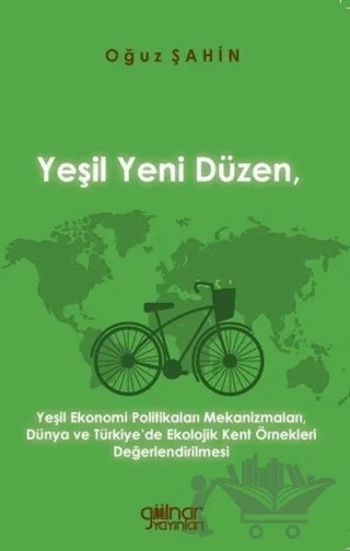 Yeşil Yeni Düzen – Oğuz Şahin – Gülnar Yayınları kitap kapağı