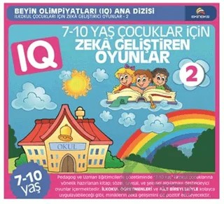7-10 Yaş Çocuklar İçin Zeka Geliştiren Oyunlar 2 – Kolektif – Ekinoks Yayın Grubu kitap kapağı