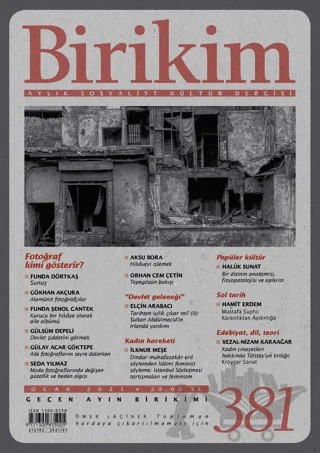 Birikim Aylık Sosyalist Kültür Dergisi Sayı: 381 Ocak 2021 – Birikim Yayınları kitap kapağı