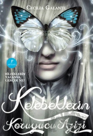 Kelebeklerin Koruyucu Azizi – Cecilia Galante – Artemis Yayınları kitap kapağı