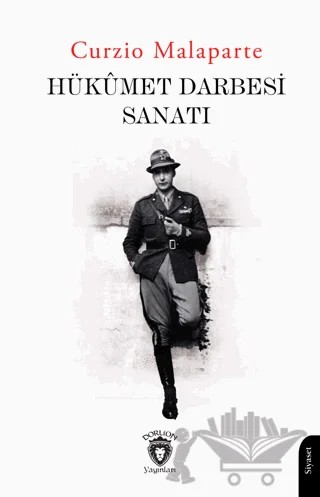 Hükümet Darbesi Sanatı – Curzio Malaparte – Dorlion Yayınları kitap kapağı