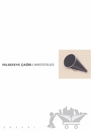 Felsefeye Çağrı – Aristoteles – Sosyal Yayınları kitap kapağı