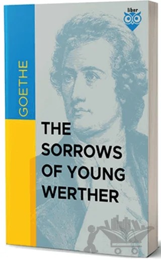 The Sorrows of Young Werther – Goethe – Liber Publishing kitap kapağı