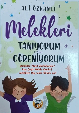 Melekleri Tanıyorum Öğreniyorum – Ali Özkanlı – Pera Basım Yayıncılık kitap kapağı