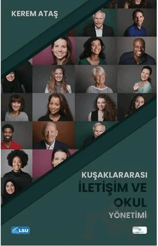 Kuşaklararası İletişim ve Okul Yönetimi – Kerem Ataş – TESAM Yayınları kitap kapağı