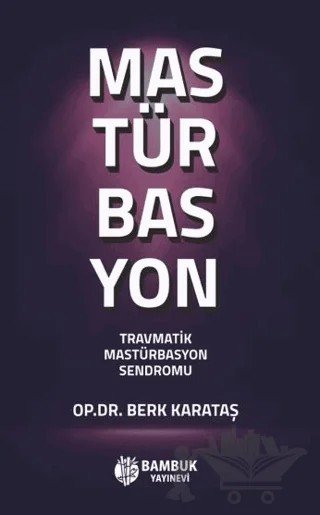 Mastürbasyon – Berk Karataş – Bambuk Yayınevi kitap kapağı