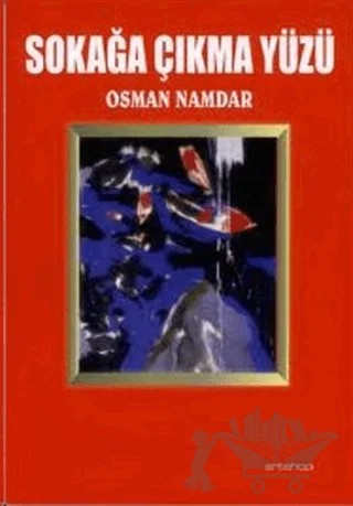 Sokağa Çıkma Yüzü – Osman Namdar – Artshop Yayıncılık kitap kapağı
