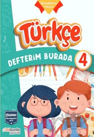 4. Sınıf Türkçe Defterim Burada – Kolektif – ONburda Yayınları kitap kapağı