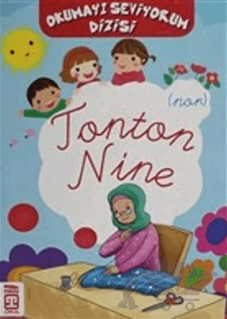 Tonton Nine - Okumayı Seviyorum Dizisi – Kolektif – Timaş Çocuk kitap kapağı