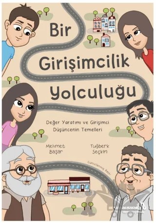 Bir Girişimcilik Yolculuğu – Mehmet Başar, Tuğberk Seçkin – Albaraka Yayınları - Çocuk kitap kapağı