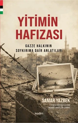 Yitimin Hafızası – Samer Yazbek – Kadim Yayınları kitap kapağı