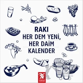 Rakı Her Dem Yeni, Her Daim Kalender – Erdir Zat – Overteam Yayınları kitap kapağı