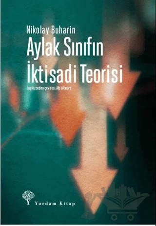Aylak Sınıfın İktisadi Teorisi – Nikolay Buharin – Yordam Kitap kitap kapağı
