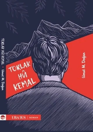 Torlak Hu Kemal – Umut M. Doğan – Uranus kitap kapağı