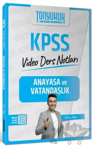 KPSS Anayasa ve Vatandaşlık Video Ders Notları – Cihan Polat – Tonyukuk Yayıncılık kitap kapağı