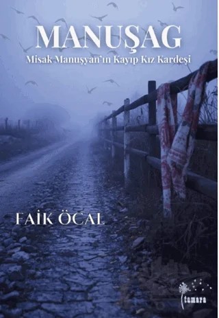 Manuşag – Faik Öcal – Tamara kitap kapağı