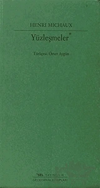 Yüzleşmeler – Henri Michaux – Sel Yayıncılık kitap kapağı