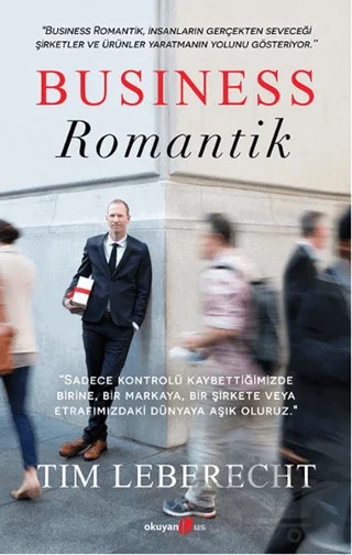 Business Romantik – Tim Leberecht – Okuyan Us Yayınları kitap kapağı